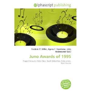  Juno Awards of 1995 (9786134025485) Books