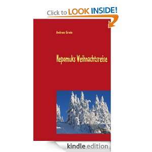 Nepomuks Weihnachtsreise Ein Weihnachtsmärchen (German Edition 