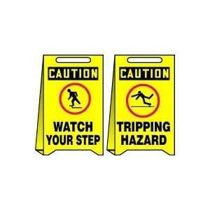   WATCH YOUR STEP / CAUTION TRIPPING HAZARD W/GRAPHICS