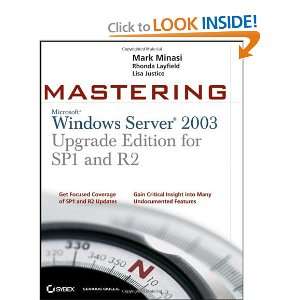  Mastering Windows Server 2003, Upgrade Edition for SP1 and 