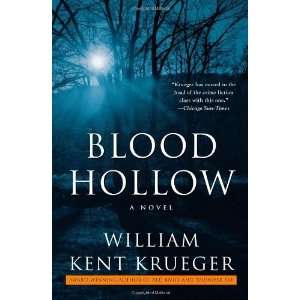    Blood Hollow A Novel [Paperback] William Kent Krueger Books