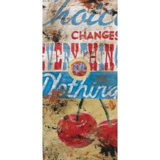 Choice Changes) Everything or Nothing by Rodney White 14 x 30 x 2 