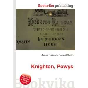  Knighton, Powys Ronald Cohn Jesse Russell Books