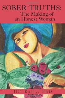 Sober Truths The Making of an Honest Woman