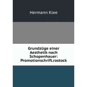   nach Schopenhauer Promotionschrift.rostock. Hermann Klee Books