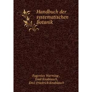    Emil Knoblauch, Emil Friedrich Knoblauch Eugenius Warming  Books