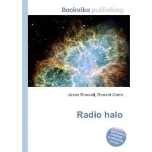  Radio halo Ronald Cohn Jesse Russell Books