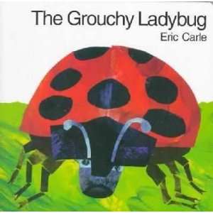  The Grouchy Ladybug Undefined Author Books