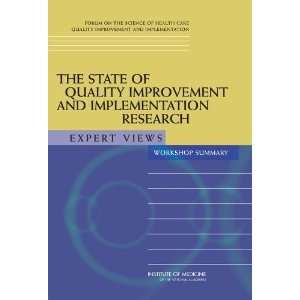  The State of Quality Improvement and Implementation 
