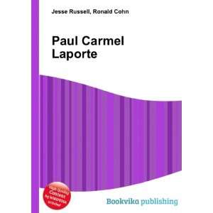  Paul Carmel Laporte Ronald Cohn Jesse Russell Books