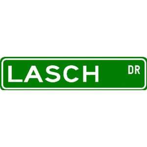  LASCH Street Sign ~ Personalized Family Lastname Sign 