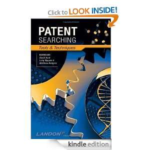 Patent Searching Tools & Techniques David Hunt, Long Nguyen, Matthew 