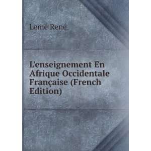   Occidentale FranÃ§aise (French Edition) LemÃ© RenÃ© Books