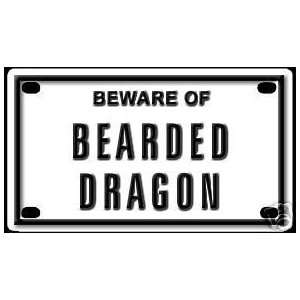  Beware of Bearded Dragon Aluminum Sign for Cages and 
