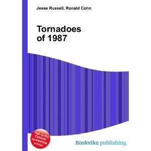  Tornadoes of 1987 Ronald Cohn Jesse Russell Books