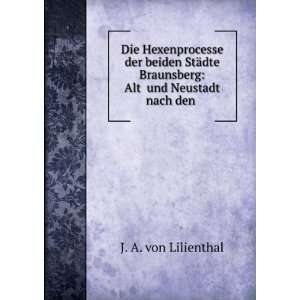   Ì³und Neustadt nach den . J. A. von Lilienthal  Books