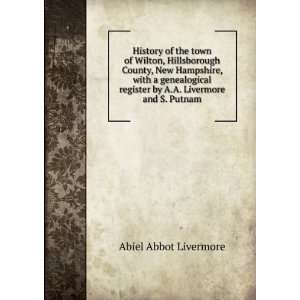   register by A.A. Livermore and S. Putnam Abiel Abbot Livermore Books