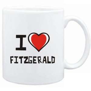    Mug White I love Fitzgerald  Last Names