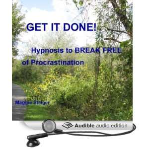  Get It Done Hypnosis to Break Free of Procrastination 