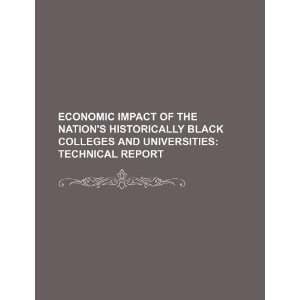  impact of the nations historically black colleges and universities 
