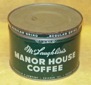 Vintage McLaughlin Manor House Coffee Tin  