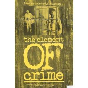 The Element Of Crime Movie Poster (11 x 17 Inches   28cm x 44cm) (1990 