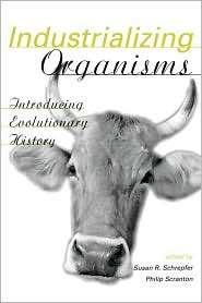 Industrializing Organisms, (0415945488), Susan Schrepfer, Textbooks 