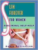Slim Forever For Women Subliminal Self Help