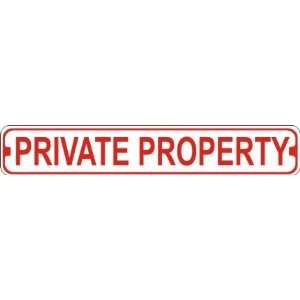  Private Property Novelty Metal Street Sign