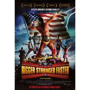  Bigger Stronger Faster (2008) 27 x 40 Movie Poster Style A 
