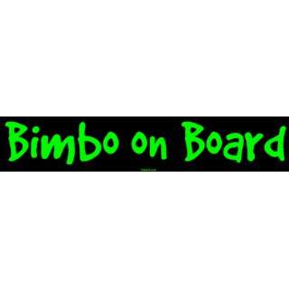  Bimbo on Board Bumper Sticker Automotive