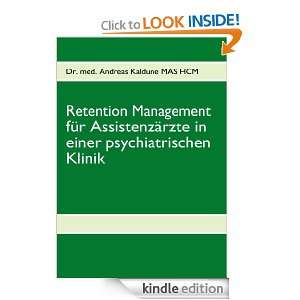 Retention Management für Assistenzärzte in einer psychiatrischen 