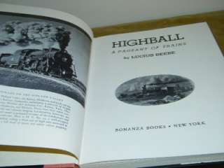1945 HIGHBALL PAGEANT OF TRAINS BEEBE BOOK TRAIN RAILROAD HISTORY 