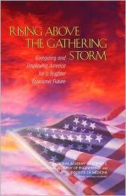 Rising Above the Gathering Storm Energizing and Employing America for 