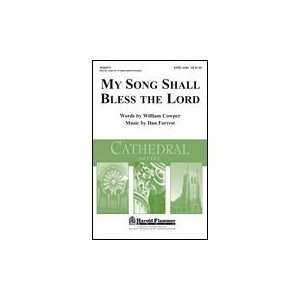  My Song Shall Bless the Lord SATB (with violin) Sports 