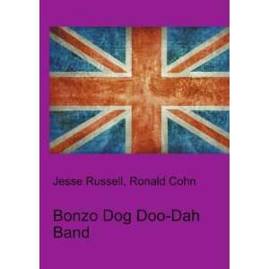  Bonzo Dog Doo Dah Band Ronald Cohn Jesse Russell Books