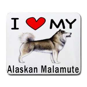  I Love My Alaskan Malamute