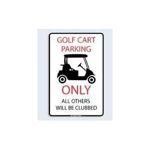  Seaweed Surf Co Golf Cart Parking Only Aluminum Sign 18 