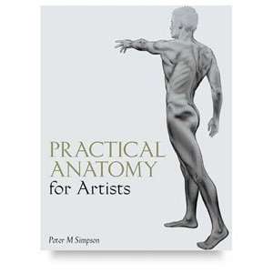  Practical Anatomy for Artists   Practical Anatomy for 