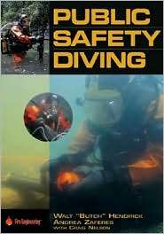Public Safety Diving, (0912212942), Walt Hendrick, Textbooks   Barnes 