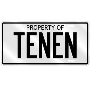  NEW  PROPERTY OF TENEN  LICENSE PLATE SIGN NAME