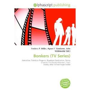  Bonkers (TV Series) (9786132841056) Books