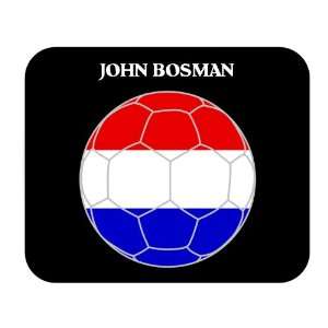  John Bosman (Netherlands/Holland) Soccer Mouse Pad 