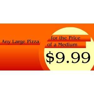   3x6 Vinyl Banner   Large Pizza Medium Price 