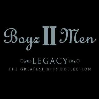    Boyz II Men   Legacy Greatest Hits Collection Boyz II Men