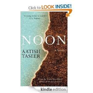 Noon Aatish Taseer  Kindle Store