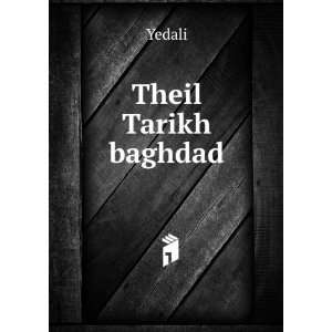 Theil Tarikh baghdad Yedali Books
