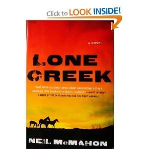  Lone Creek Neil Mcmahon Books