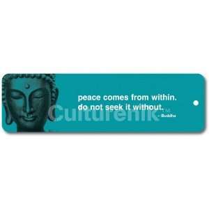    Buddha   Peace comes from within.   Bookmark