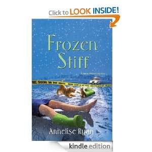 Frozen Stiff (Mattie Winston Mysteries) Annelise Ryan  